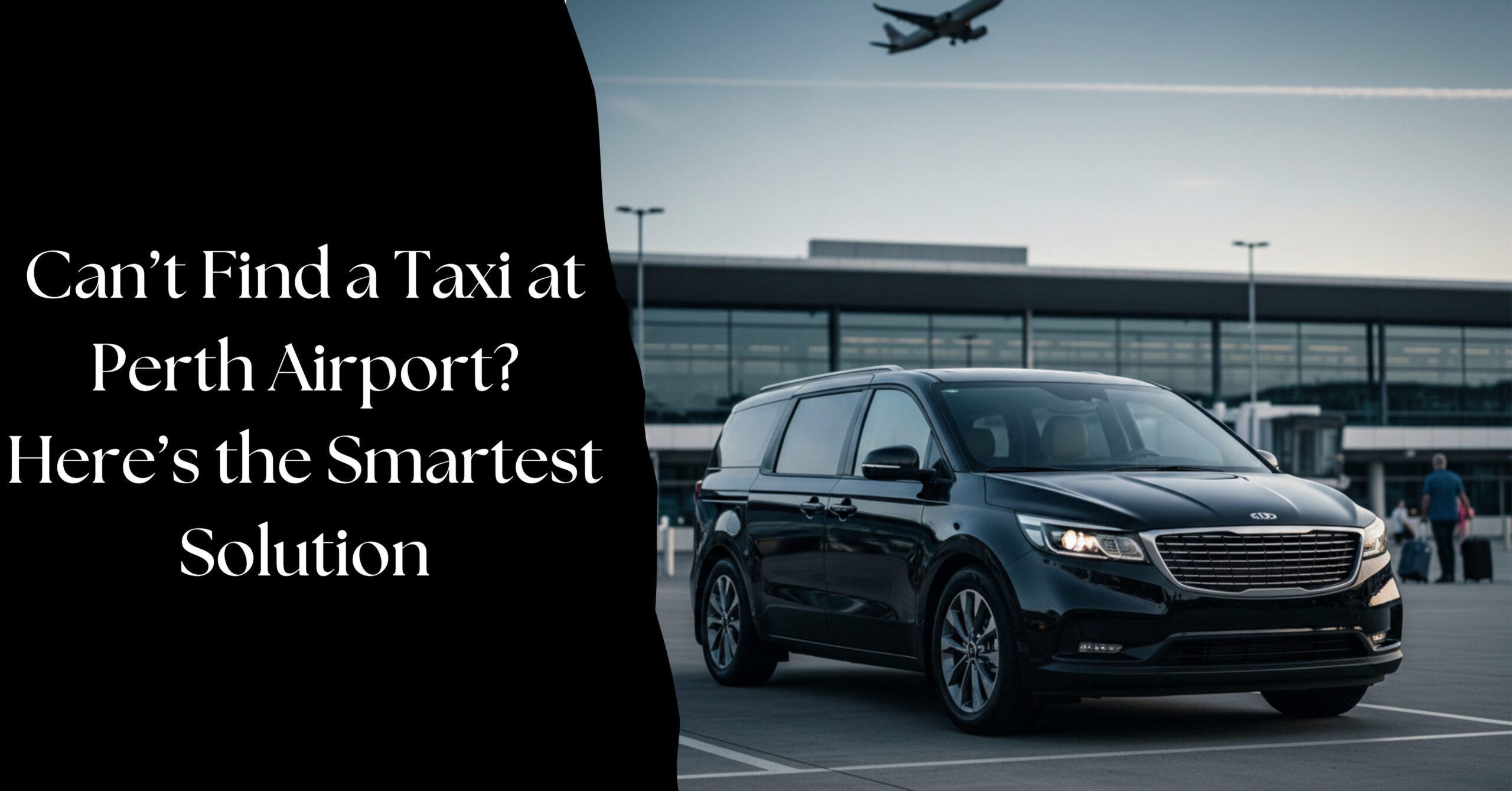 Airport taxi in Perth during late night arrivals