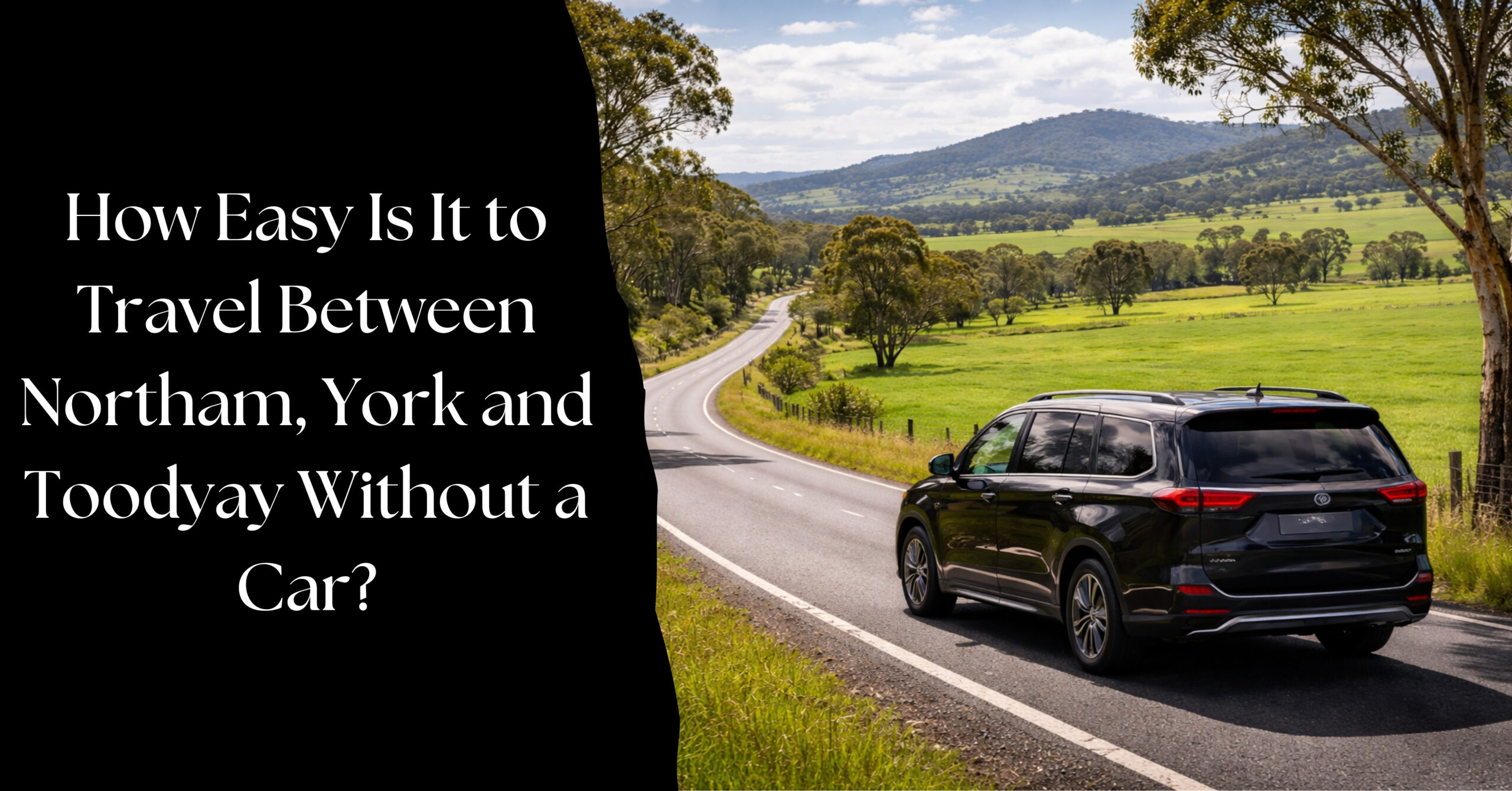 Taxi travel between Northam York and Toodyay in Wheatbelt Western Australia